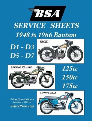 Book cover for BSA BANTAM D1-D3-D5-D7 'SERVICE SHEETS' 1948-1966 RIGID, SPRING FRAME AND SWING ARM 125cc-150cc-175cc MODELS