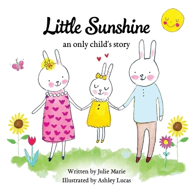Book cover for Little Sunshine, an only child's story