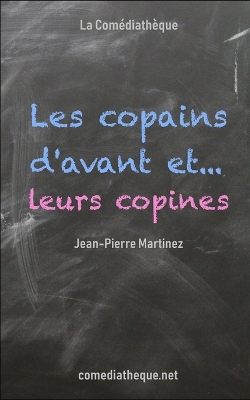 Book cover for Les copains d'avant... et leurs copines