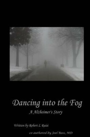 Cover of Dancing into the Fog