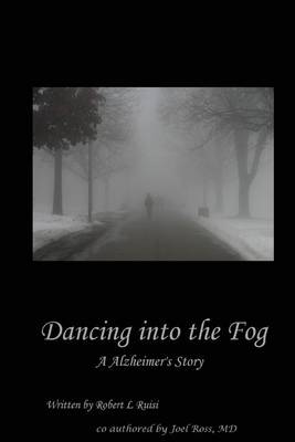 Book cover for Dancing into the Fog