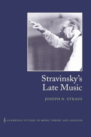 Cover of Stravinsky's Late Music