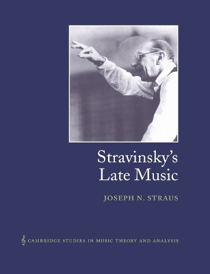 Book cover for Stravinsky's Late Music