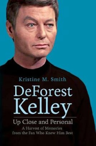 Cover of DeForest Kelley Up Close and Personal