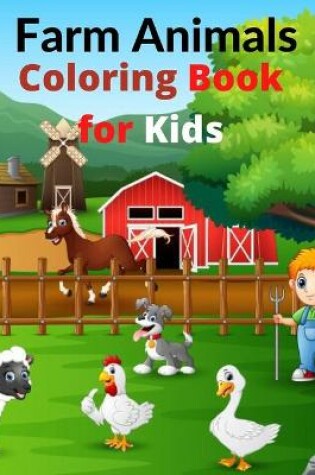Cover of Farm Animals Coloring Book for Kids