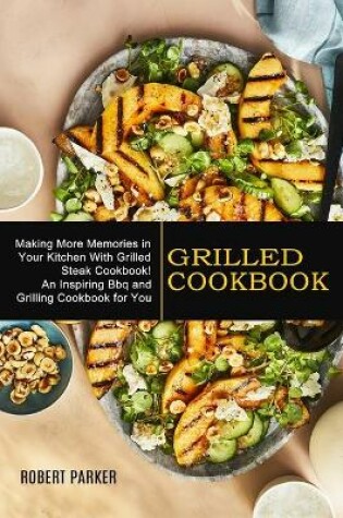 Cover of Grilled Cookbook