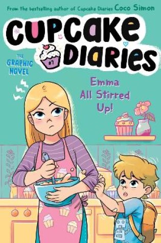 Cover of Emma All Stirred Up! The Graphic Novel