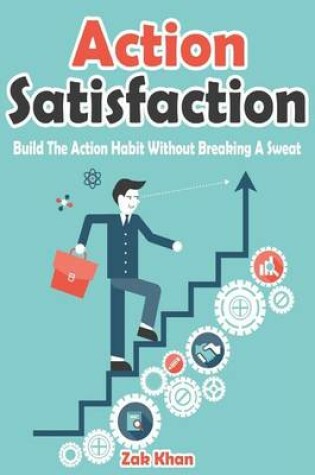 Cover of Action Satisfaction