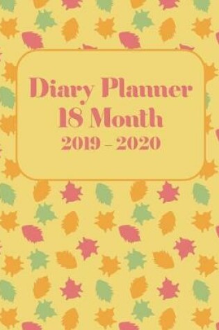 Cover of Diary Planner 18 Month