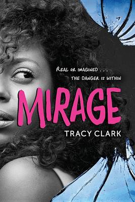 Cover of Mirage: The Danger is Within