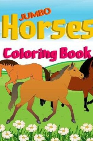 Cover of Horses Coloring Book