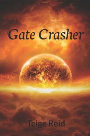 Cover of Gate Crasher