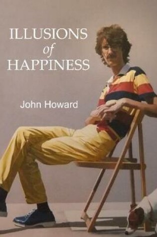 Cover of Illusions of Happiness