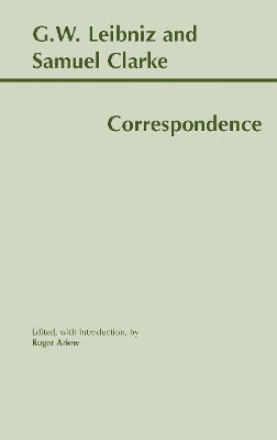 Book cover for Leibniz and Clarke: Correspondence