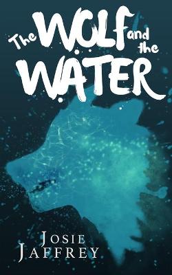 Book cover for The Wolf and The Water