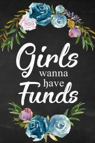 Cover of Girls Wanna Have Funds