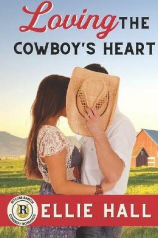 Cover of Loving the Cowboy's Heart