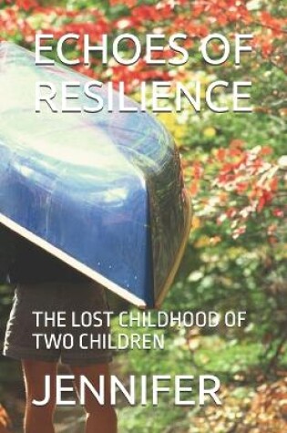 Cover of Echoes of Resilience