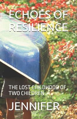 Book cover for Echoes of Resilience