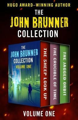 Book cover for The John Brunner Collection Volume One