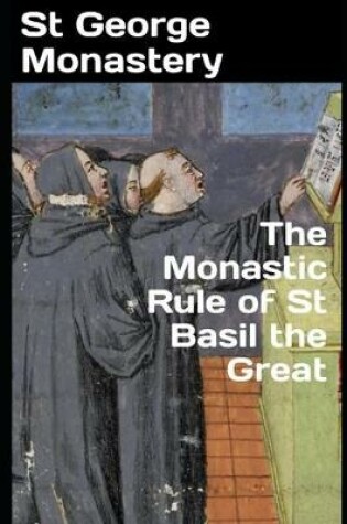 Cover of The Monastic Rule of St Basil the Great