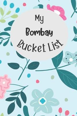 Book cover for My Bombay Bucket List