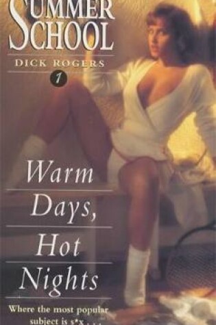 Cover of Warm Days, Hot Nights