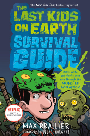 Cover of The Last Kids on Earth Survival Guide