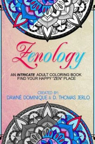 Cover of Zenology, Adult Coloring Book