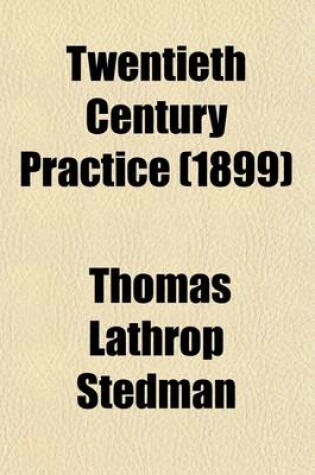 Cover of Twentieth Century Practice (Volume 16); Infectious Diseases. an International Encyclopedia of Modern Medical Science