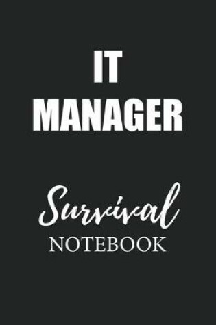 Cover of It Manager Survival Notebook