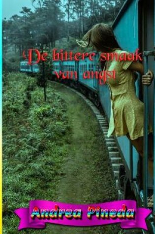 Cover of De bittere smaak van angst