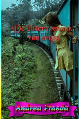 Book cover for De bittere smaak van angst