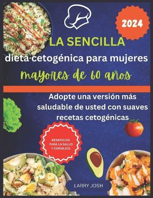 Book cover for La sencilla dieta cetogénica para mujeres mayores de 60 años