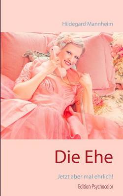 Book cover for Die Ehe