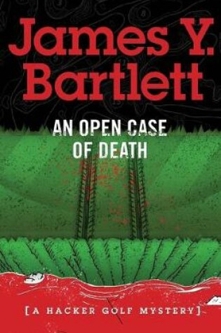 Cover of An Open Case of Death