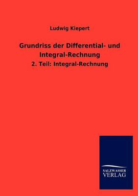 Book cover for Grundriss der Differential- und Integral-Rechnung