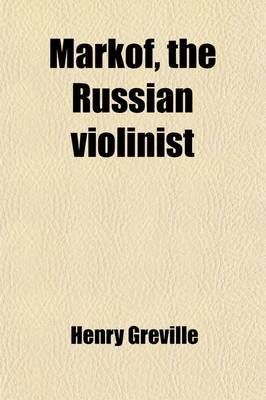 Book cover for Markof, the Russian Violinist