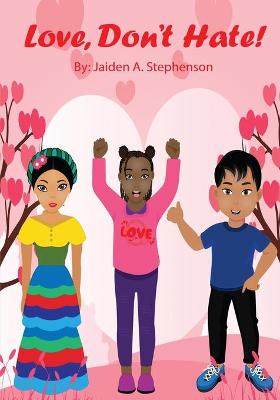 Book cover for Love, Don't Hate