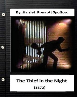 Book cover for The Thief in the Night.(1872) By