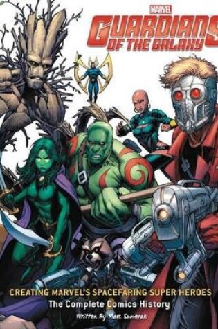 Cover of Guardians of the Galaxy: Drawing Marvel's Cosmic Crusaders