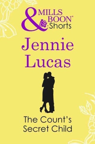 Cover of The Count's Secret Child