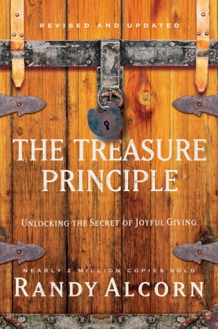 Cover of The Treasure Principle: Unlocking the Secret of Joyful Giving (Revised & Updated Edition)