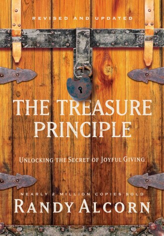 Book cover for The Treasure Principle: Unlocking the Secret of Joyful Giving (Revised & Updated Edition)