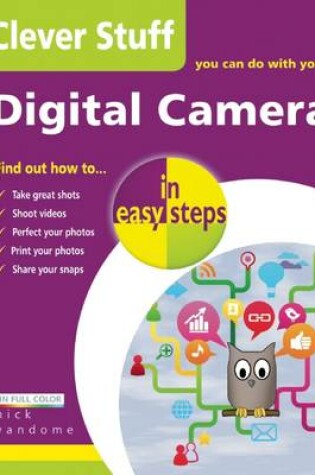 Cover of Clever Stuff You Can Do with Your Digital Camera in Easy Steps