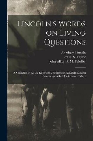 Cover of Lincoln's Words on Living Questions