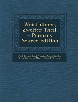 Book cover for Weisthumer, Zweiter Theil. - Primary Source Edition