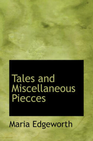 Cover of Tales and Miscellaneous Piecces