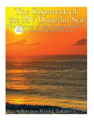 Book cover for The Shipwreck of the Mv Dunedin Star