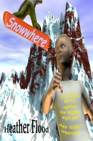 Cover of Snowwhere